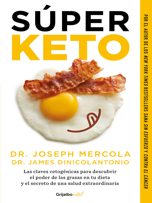 Title details for Súper Keto by James Dinicolantonio - Wait list